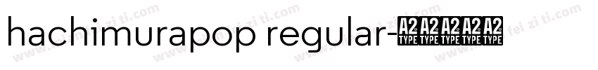 hachimurapop regular字体转换